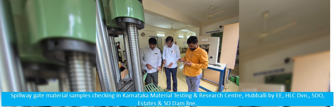 Spillway gate material samples checking in Karnataka Material Testing & Research Centre, Hubballi by EE, HLC Dvn., SDO, Estates & SO Dam line.